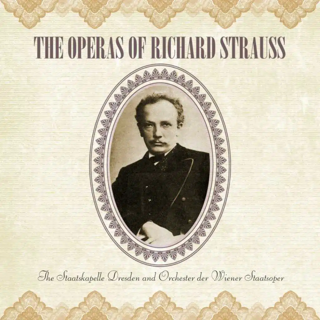 The Operas Of Richard Strauss