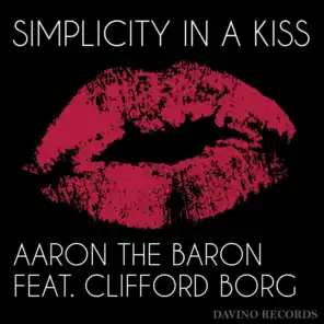 Simplicity in a Kiss (Costa Brava Lounge Mix) [feat. Clifford Borg]