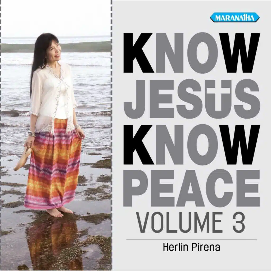 Know Jesus Know Peace, Vol. 3