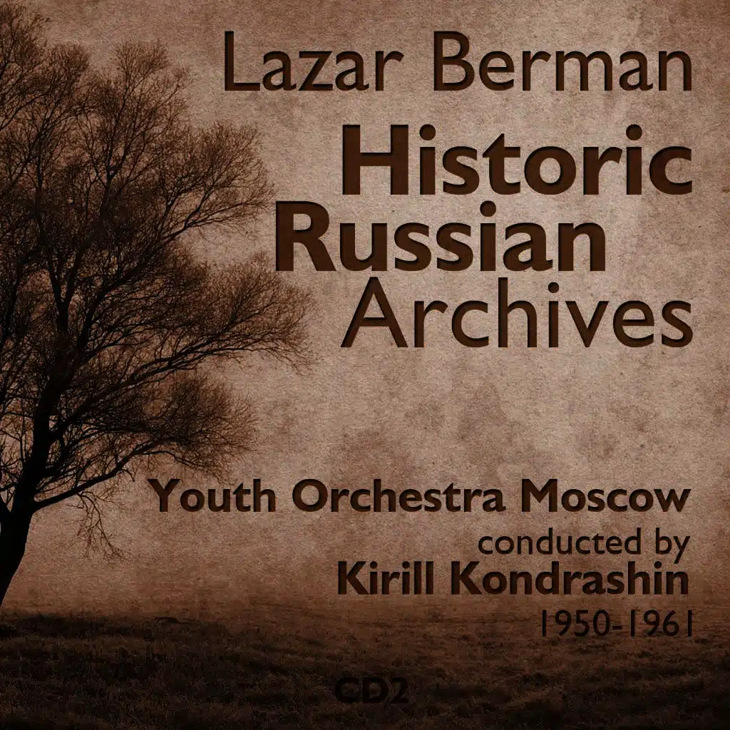 Lazar Berman - Historic Russian Archives (1950 - 1961), Volume 2