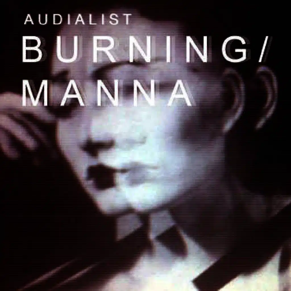 Burning / Manna