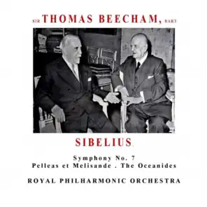 Sir Thomas Beecham, The Sadler's Wells Chorus and Royal Philharmonic Orchestra