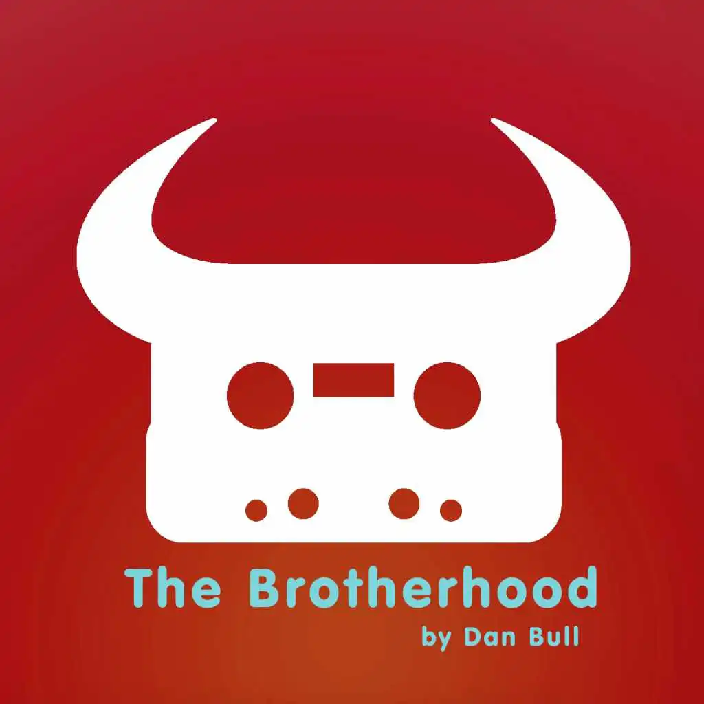 The Brotherhood (Acapella)