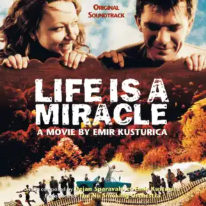 Kiss The Mother ('Life Is A Miracle' Original Soundtrack)