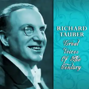 Great Voices of the Century, Richard Tauber