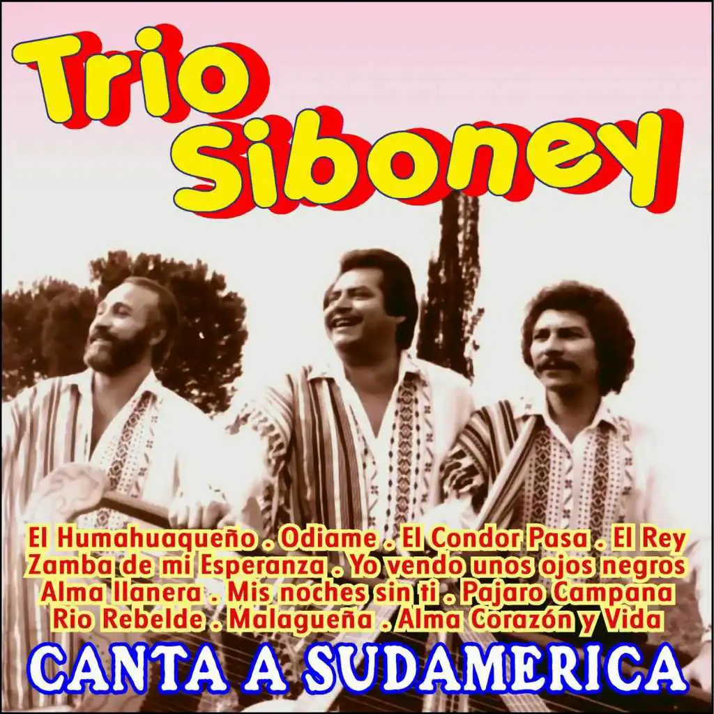 Trio Siboney Canta a Sudamerica