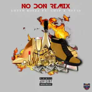 No Don (Remix) [feat. Chip & Not3s]