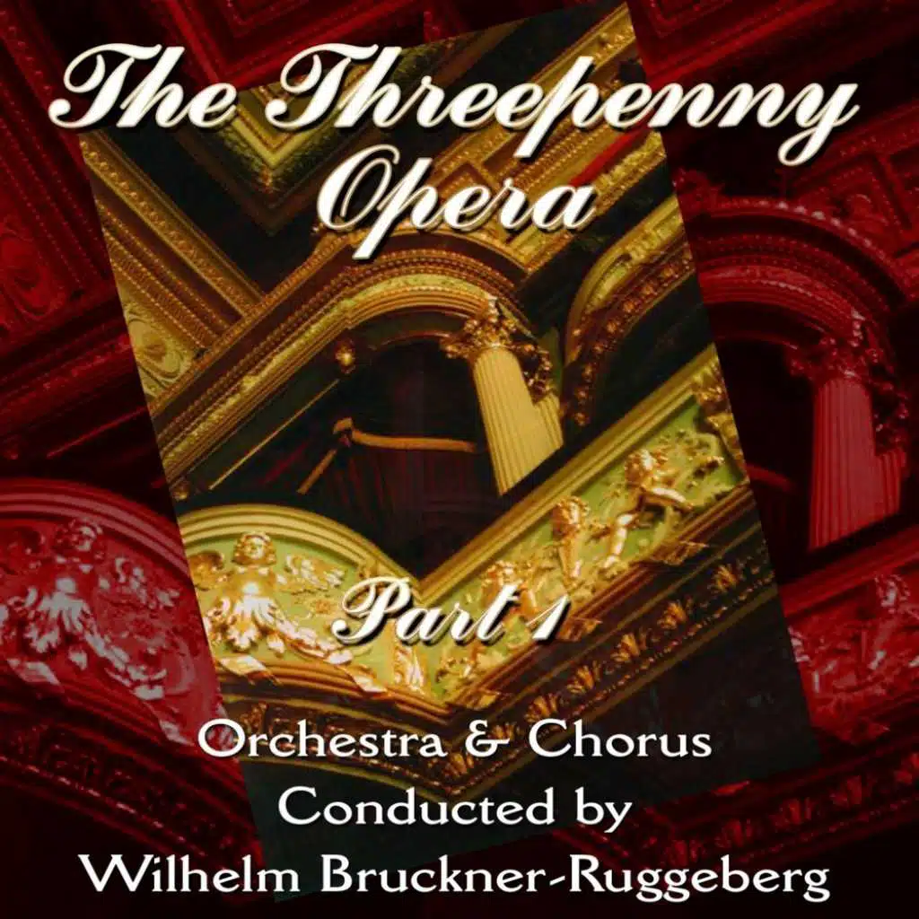 Weill: The Threepenny Opera, Pt.1