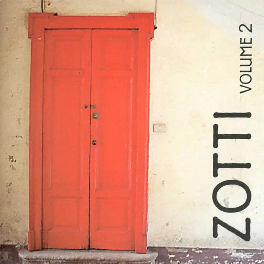 Zotti Volume 2