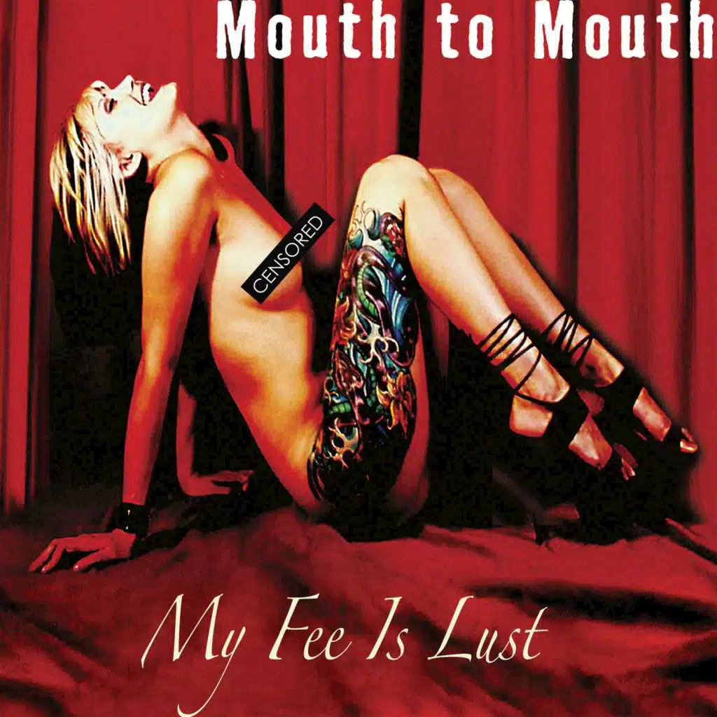 My Fee Is Lust