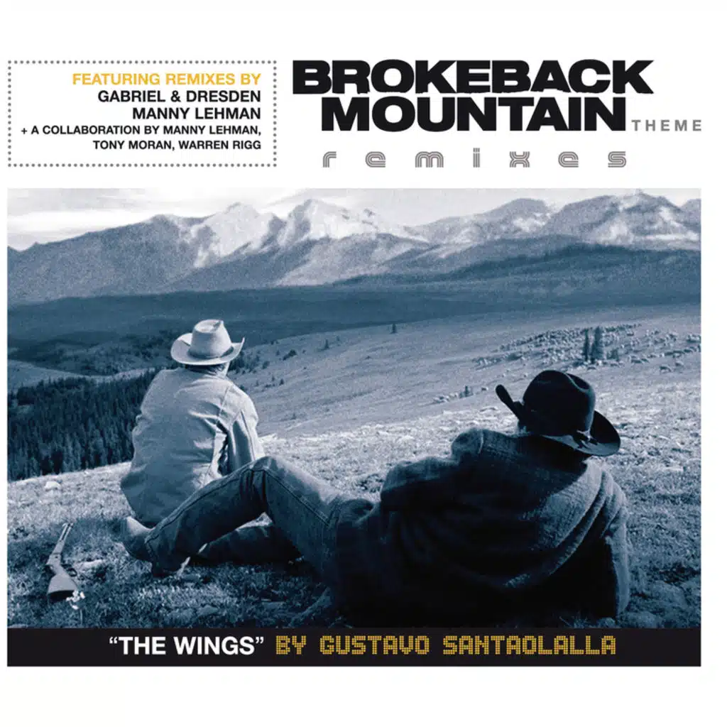 Brokeback Mountain Theme - The Wings (Manny Lehman, Tony Moran & Warren Rigg Collaboration Remix)