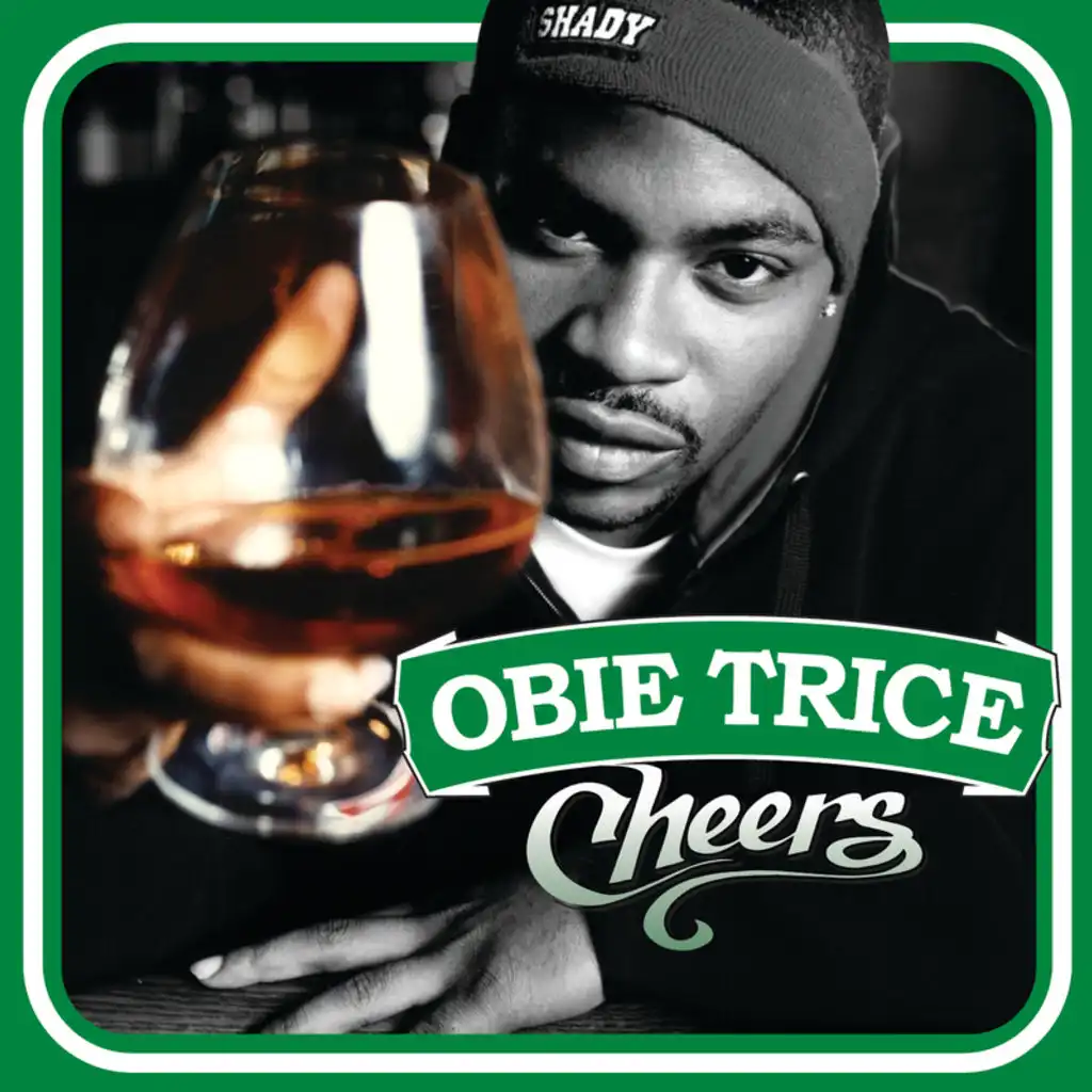 Outro (Obie Trice/ Cheers) (Album Version (Edited)) [feat. D12 & Eminem]