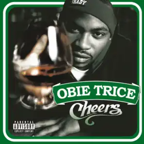 Outro (Obie Trice/ Cheers) (Album Version (Explicit)) [feat. D12 & Eminem]