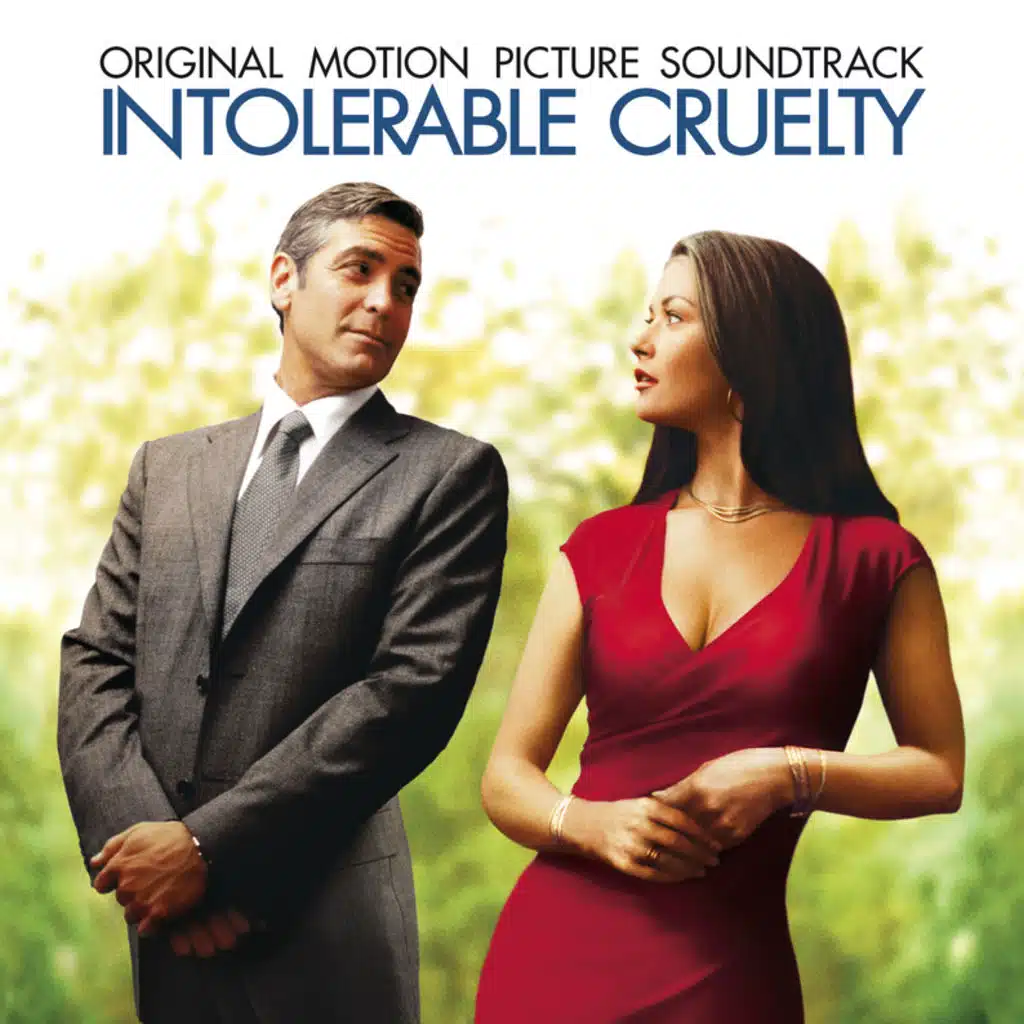 Intolerable Cruelty - Soundtrack