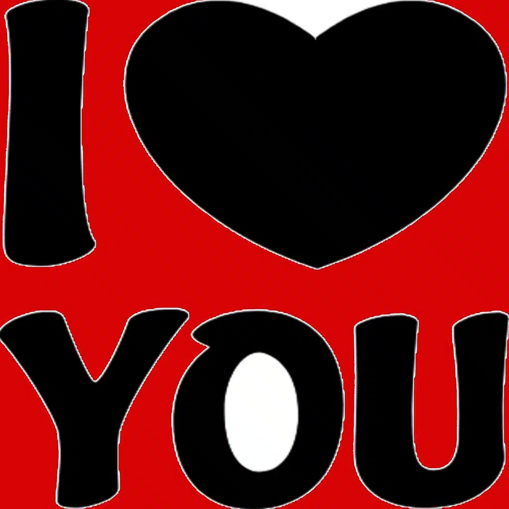 I Love You