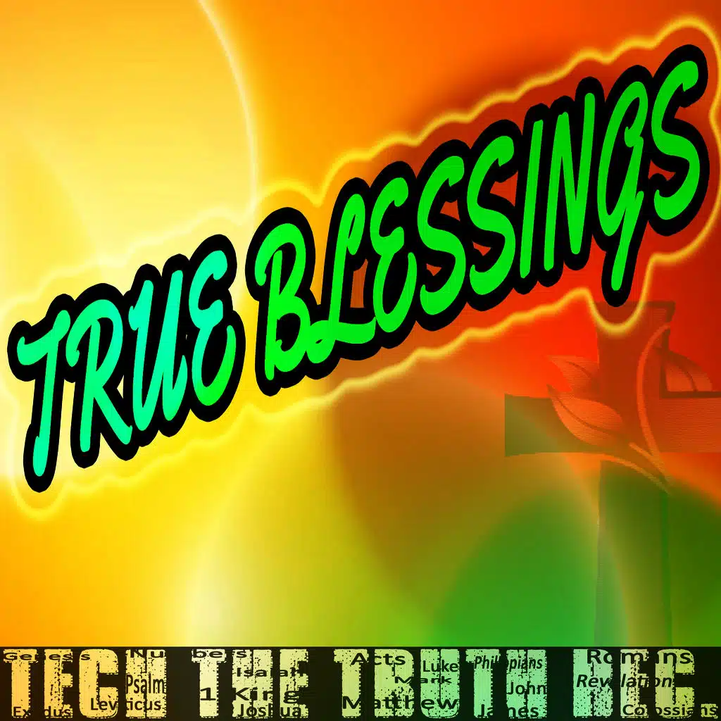 True Blessings