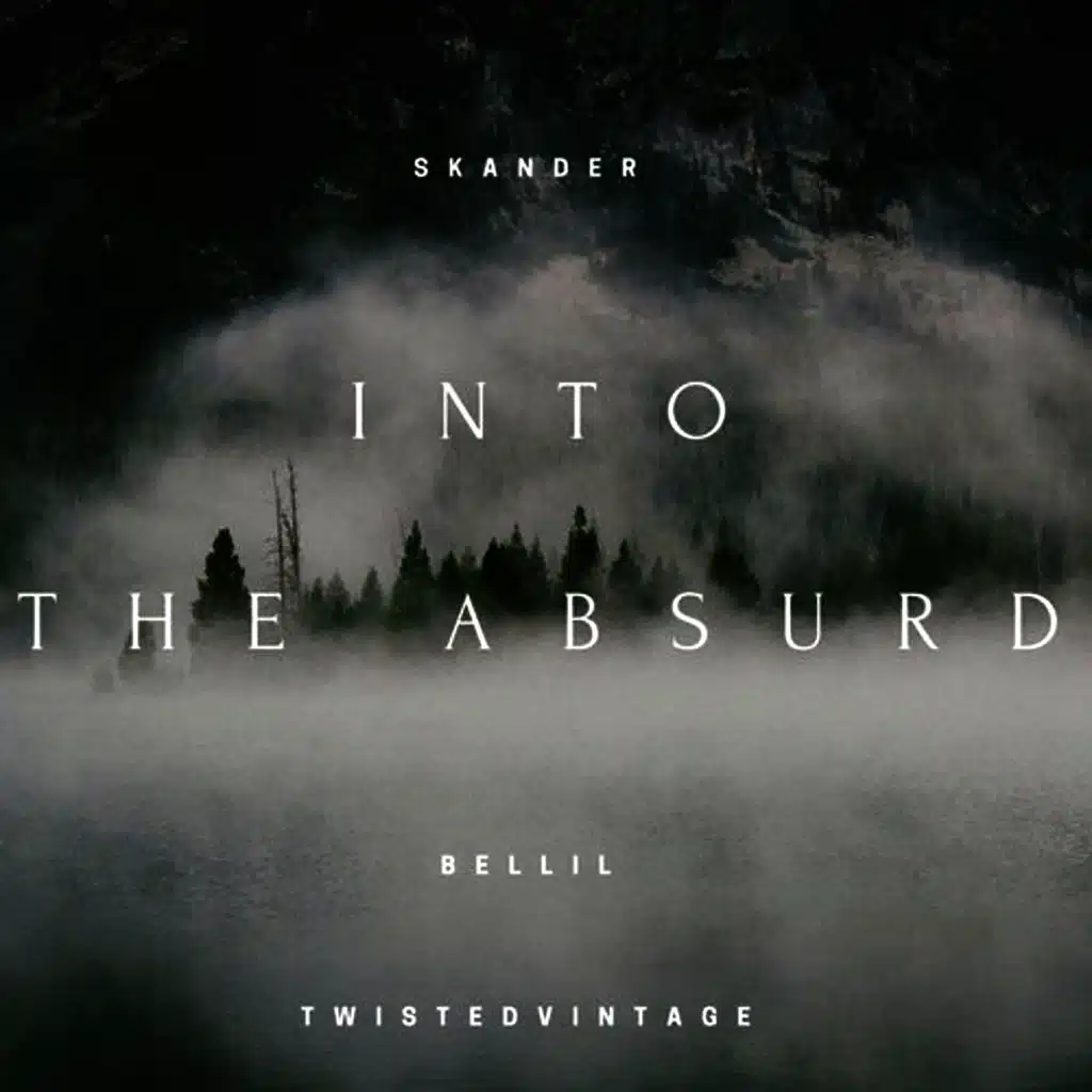 Into The Absurd EP