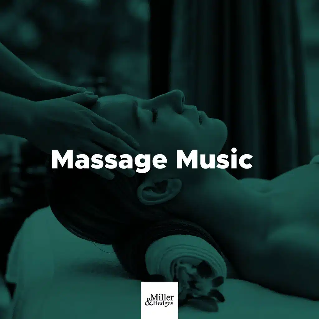 Massage Music for Relaxation, Spa, Wellness Centers