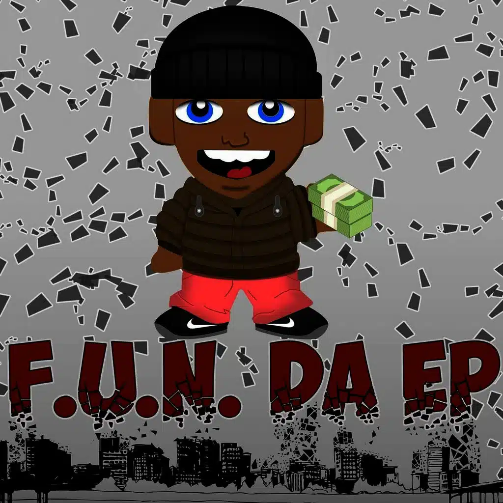 F.U.N. DA EP