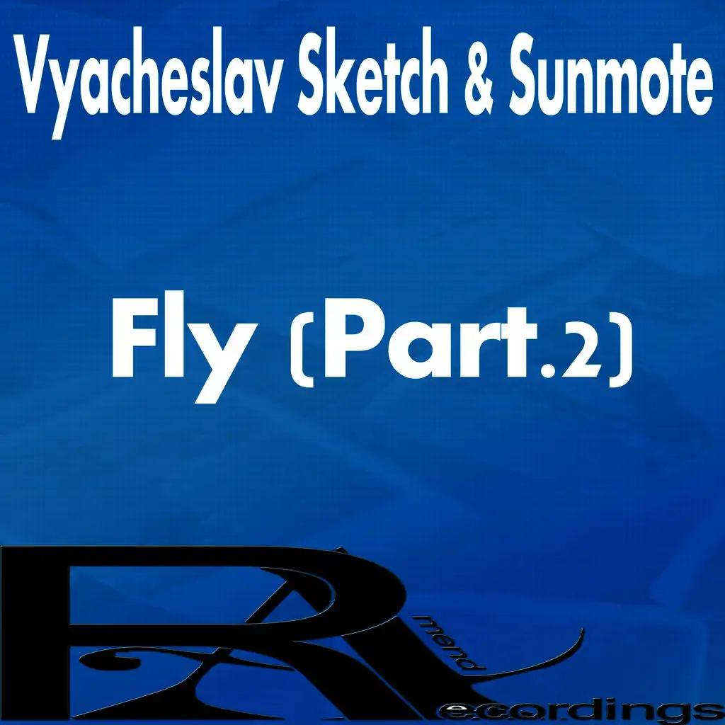 Fly (Part.2)