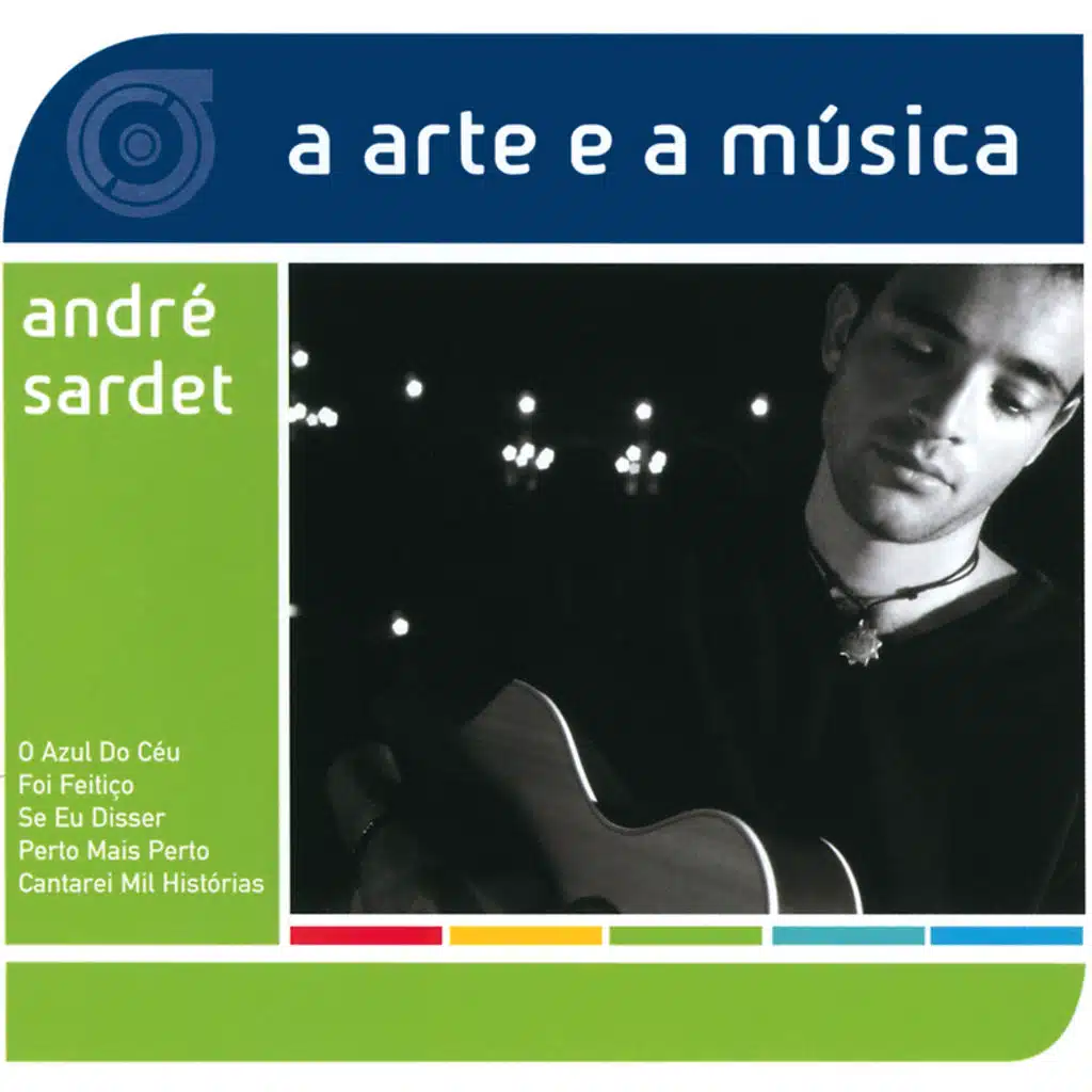 A Arte E A Música De André Sardet