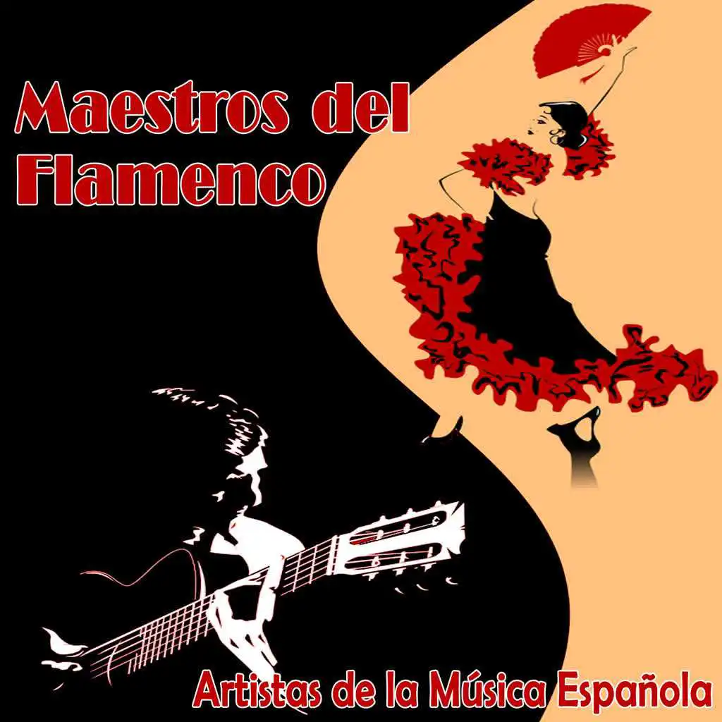 Artistas de la Música Española. Maestros del Flamenco