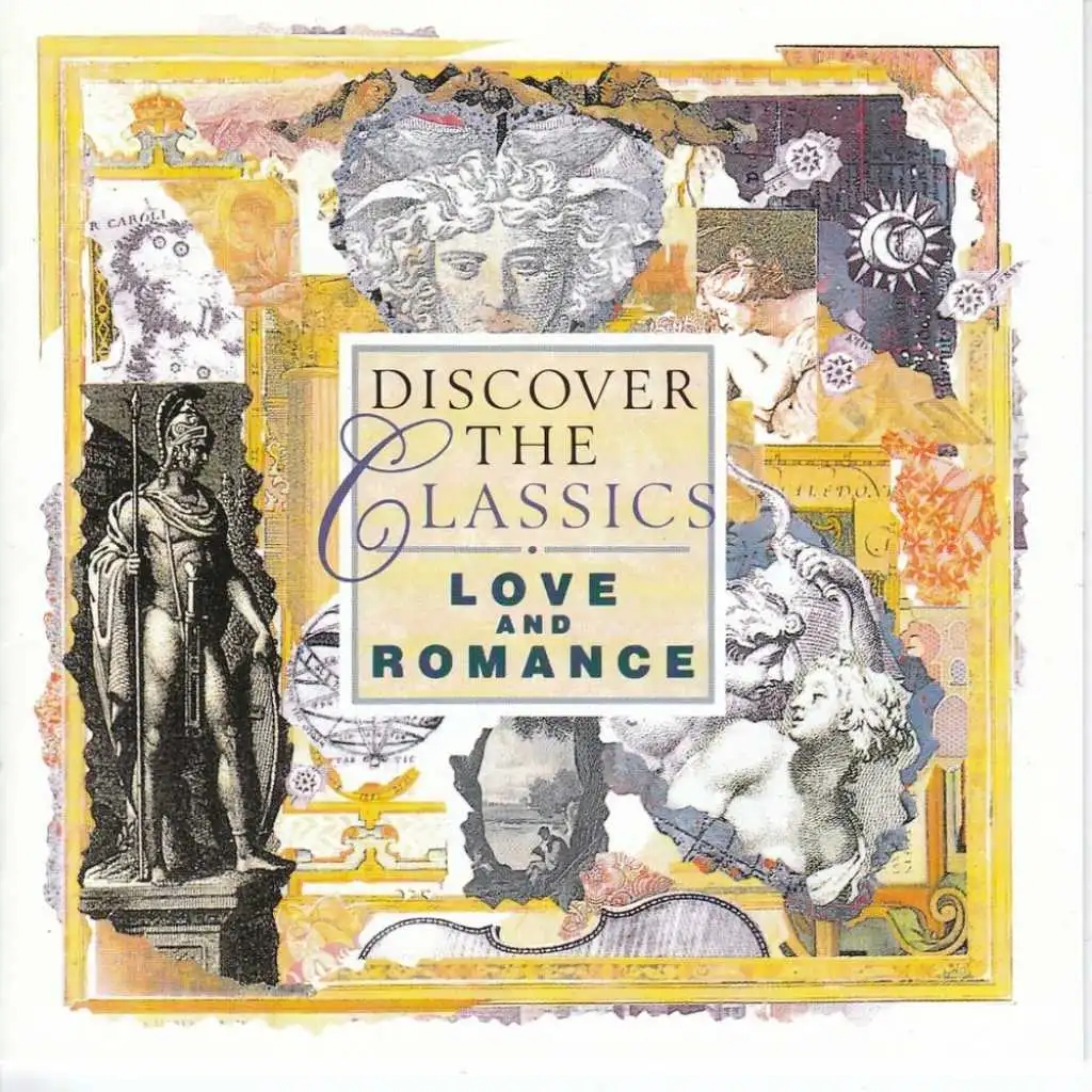 Discover The Classics - Love And Romance