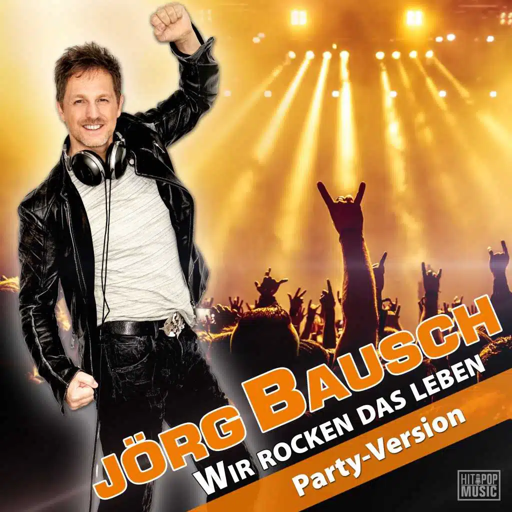 Wir rocken das Leben (Party-Version)