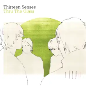 Thru The Glass (Alternative Single Edit)