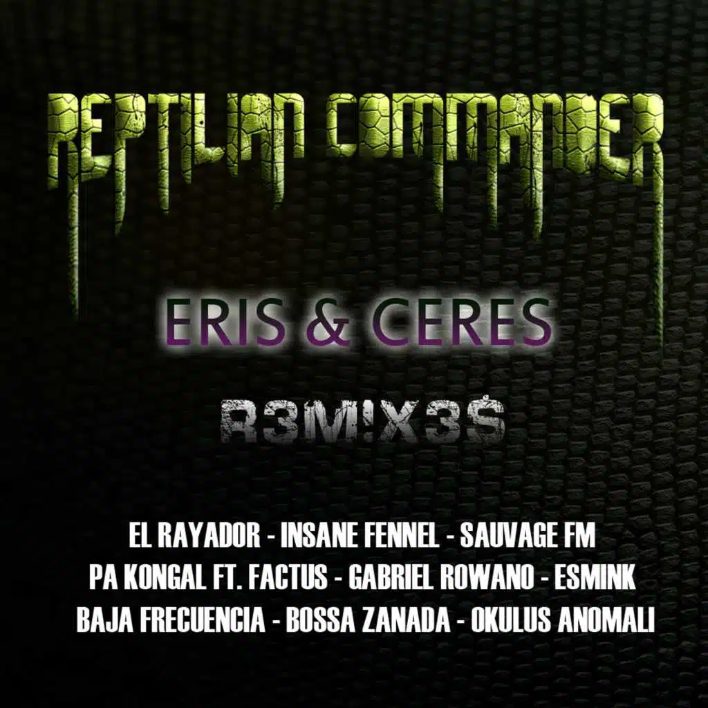 Eris & Ceres Remixes