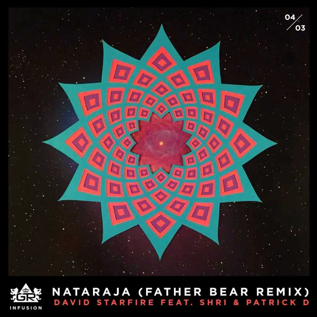 Nataraja (feat. Shri & Patrick D) (FATHER BEAR Remix)