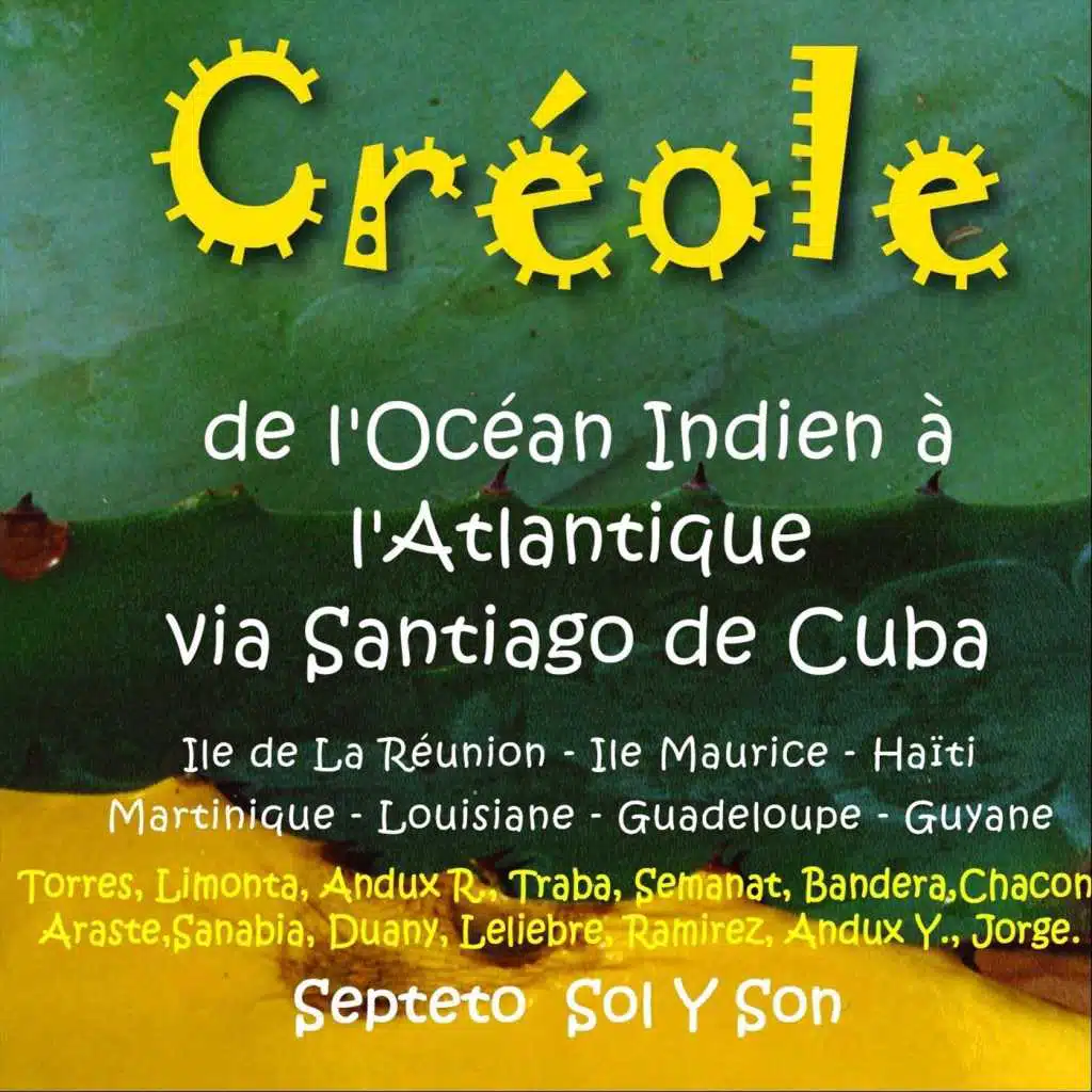 Créole de l'Océan Indien à l'Atlantique