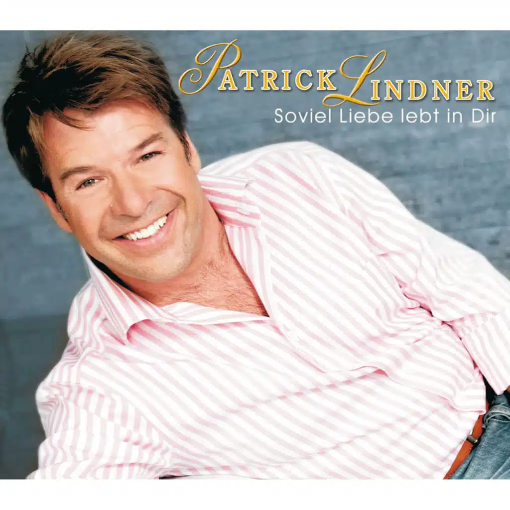 Soviel Liebe lebt in Dir - Karaoke Version