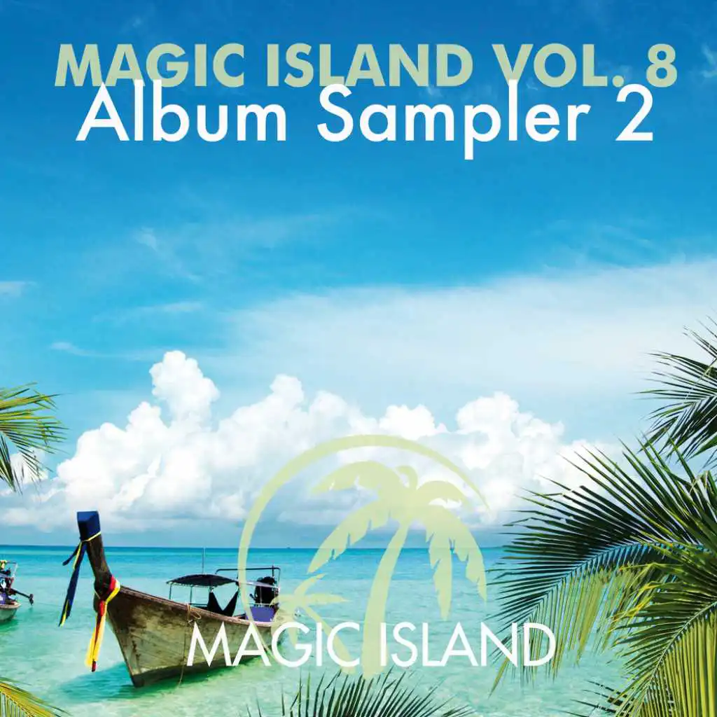 Magic Island Vol. 8  Sampler 2
