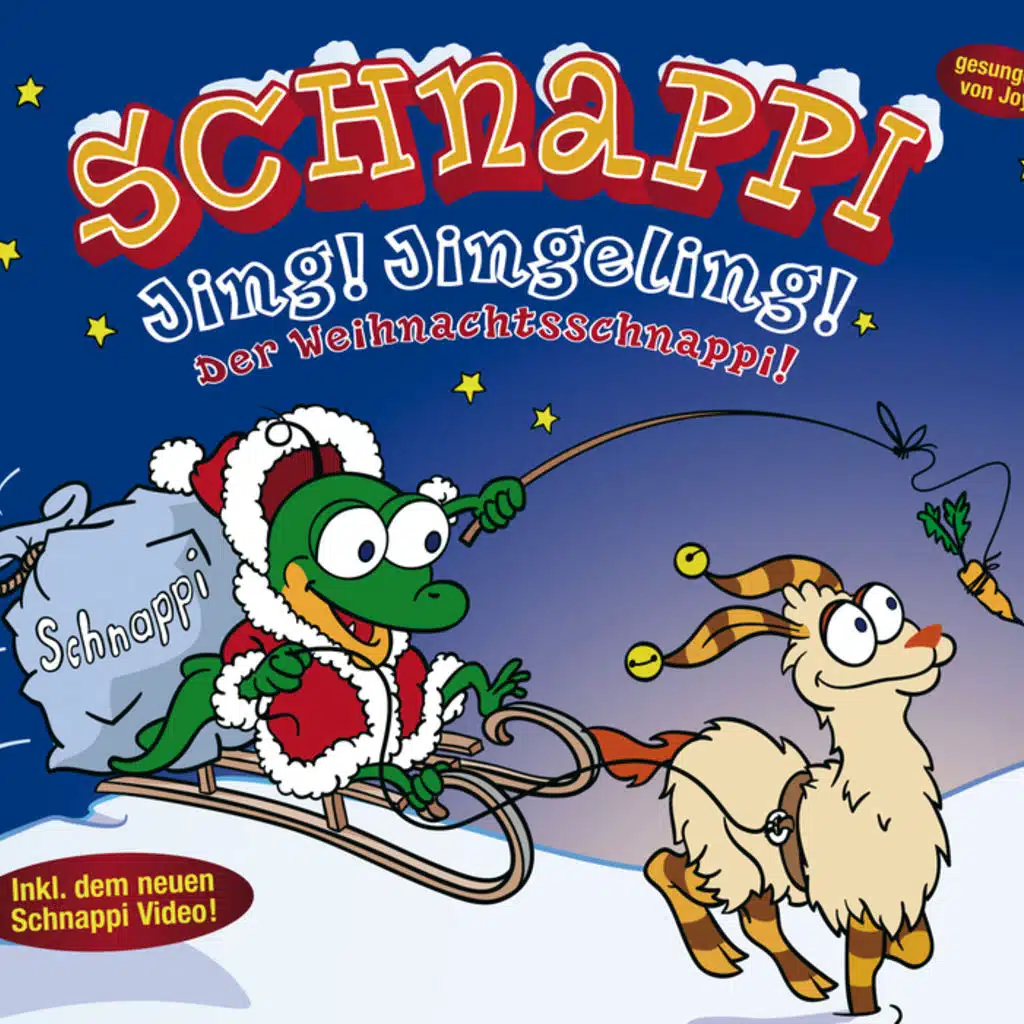 Jing! Jingeling! Der Weihnachtsschnappi! - 2-Track International Version