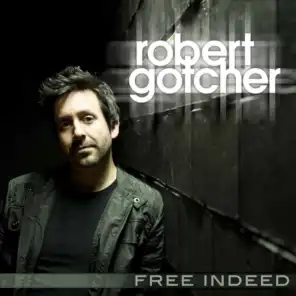 Robert Gotcher