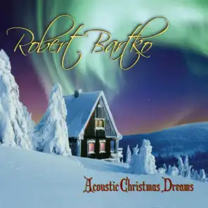 Acoustic Christmas Dreams