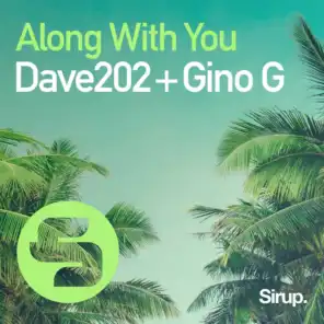 Dave202 & Gino G
