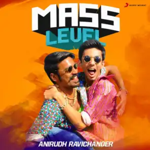 Mass Level : Anirudh Ravichander