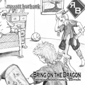 Bring on the Dragon