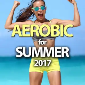 Aerobic For Summer 2017