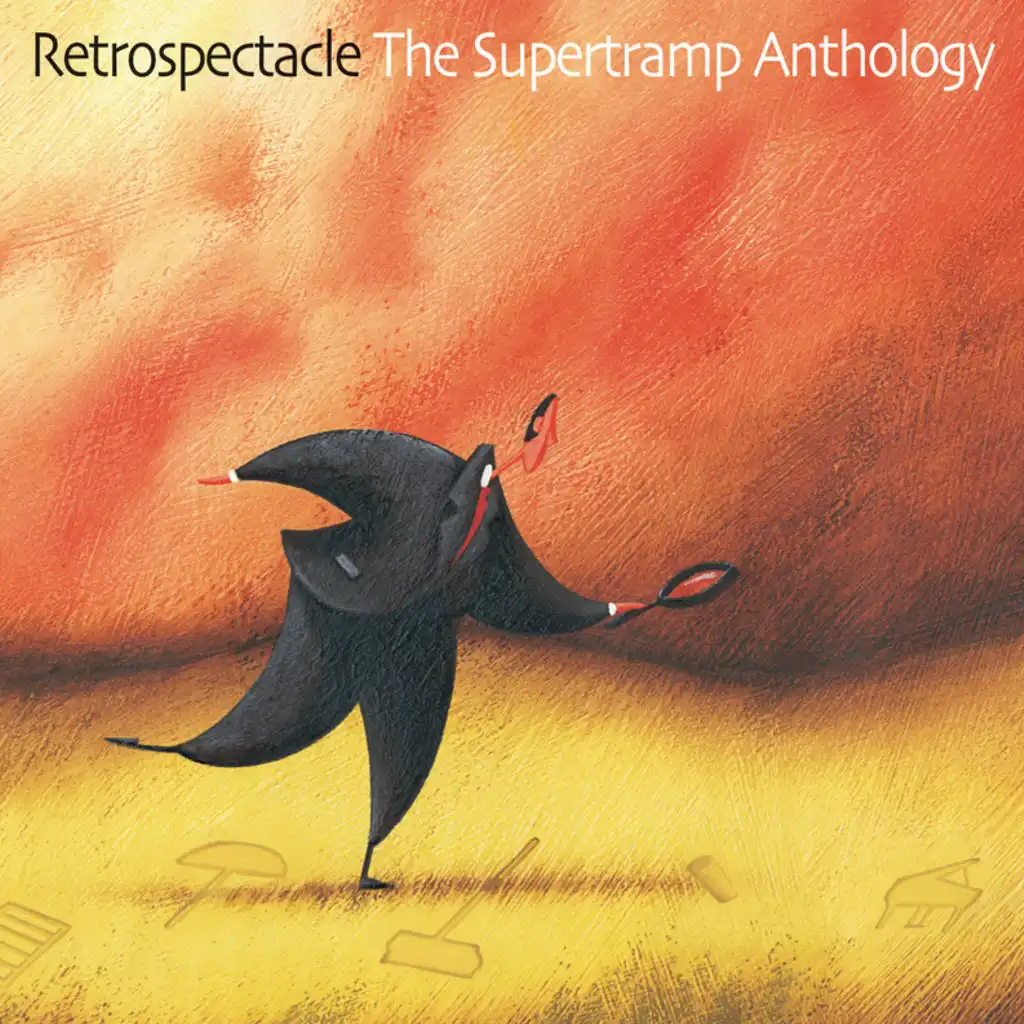 Retrospectacle - The Supertramp Anthology - International Version