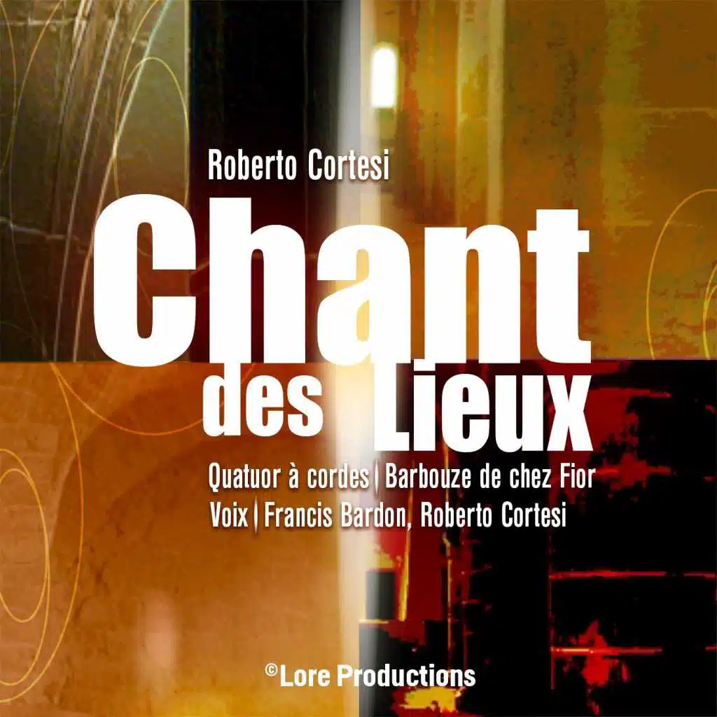 Chant des Lieux