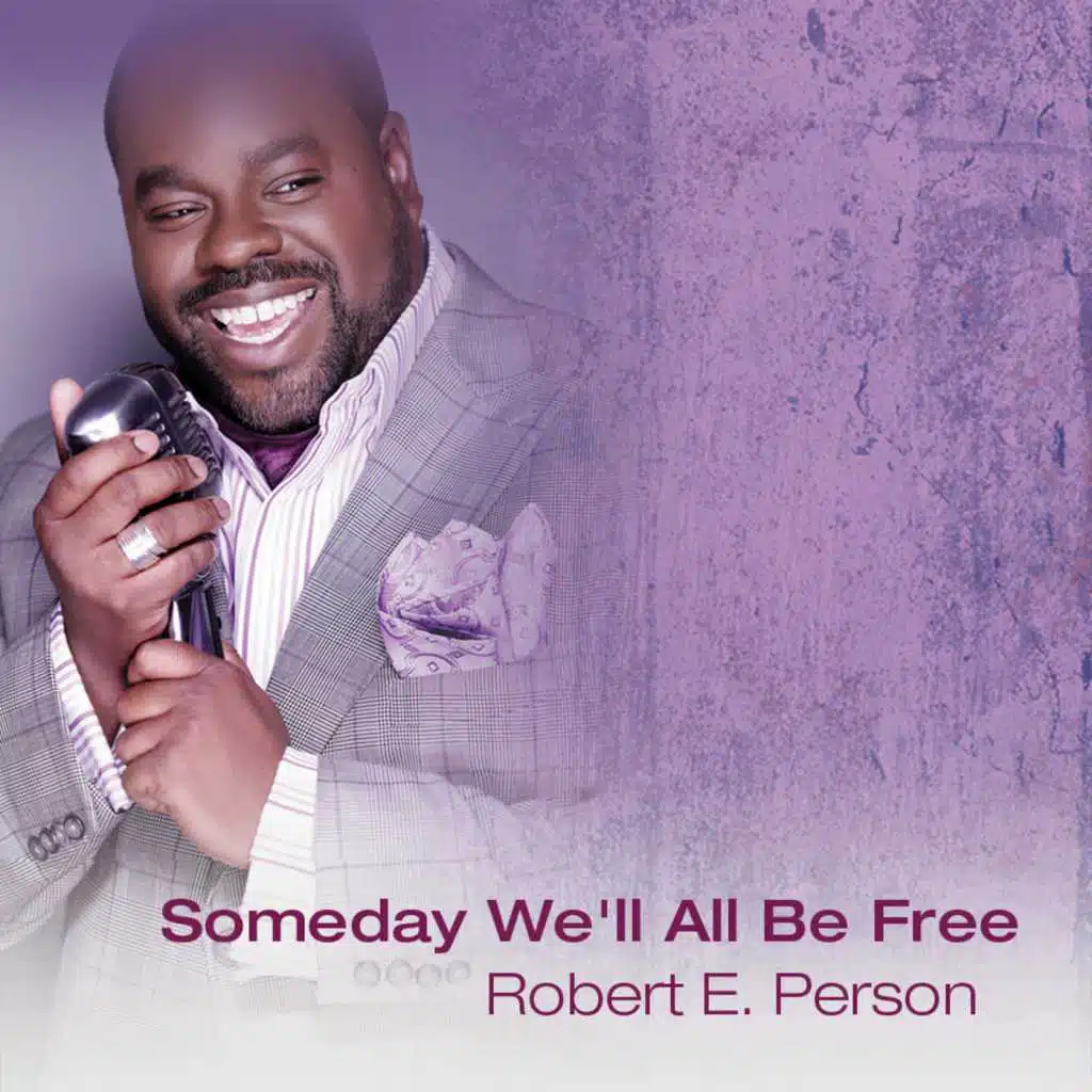 Someday We'll All Be Free