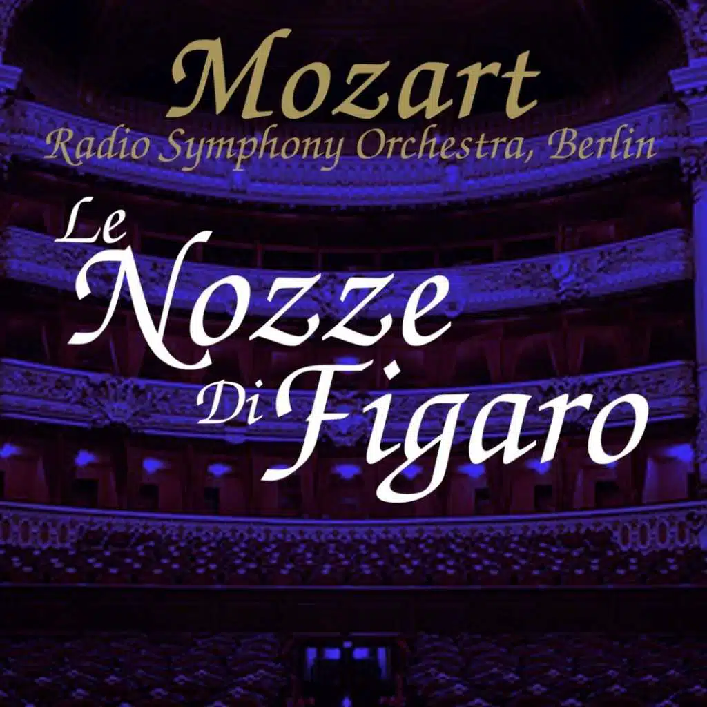 Le Nozze Di Figaro