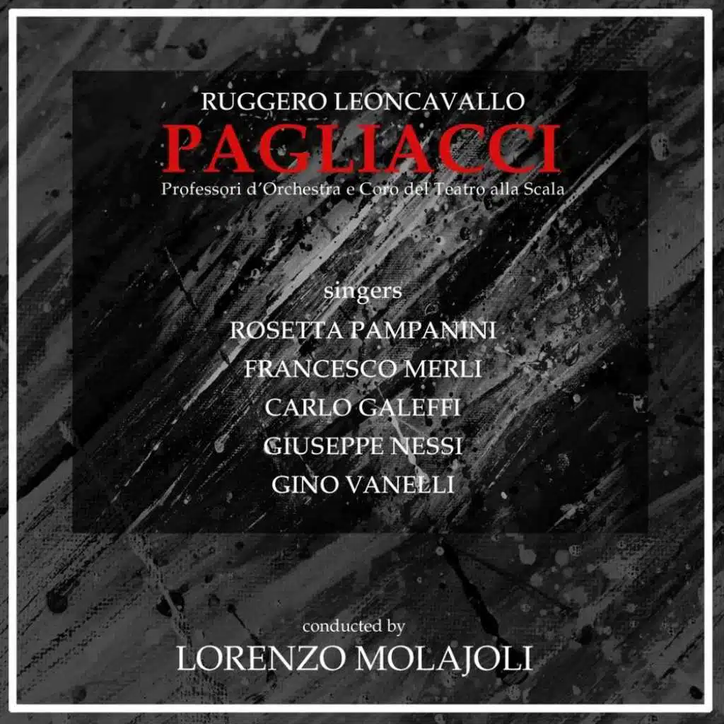 Leoncavallo: Pagliacci