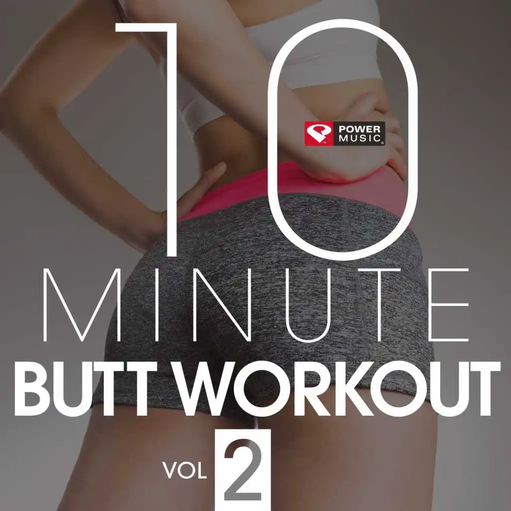 10 Minute - Butt Workout, Vol. 2