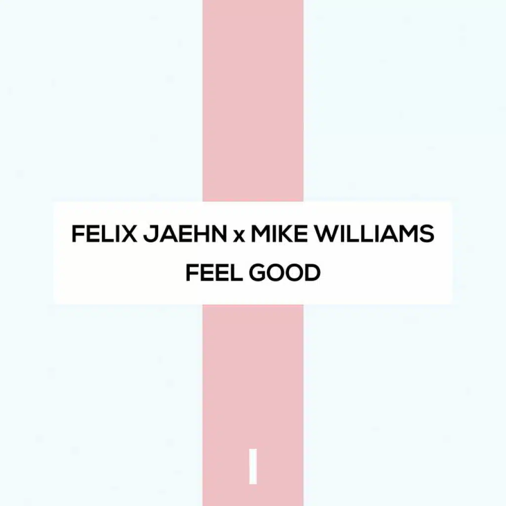 Feel Good (Extended Mix)