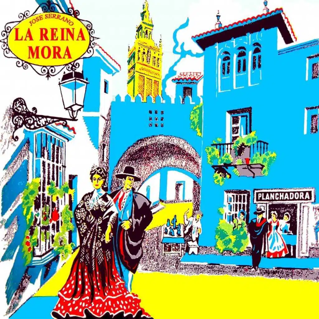 Serrano: La Reina Mora
