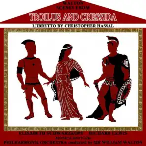 Scenes From Troilus And Cressida